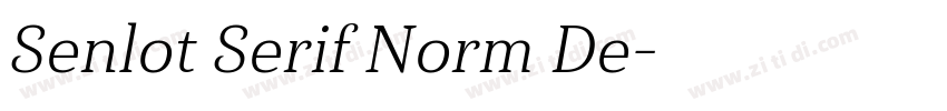 Senlot Serif Norm De字体转换